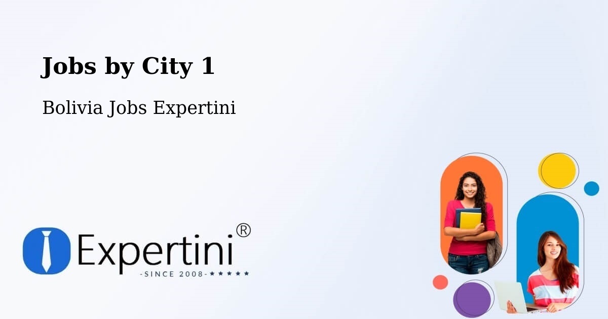 City Jobs in Bolivia - Expertini