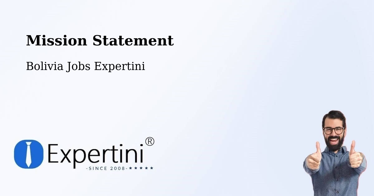 Corporate Mission – La Paz - Bolivia Jobs Expertini