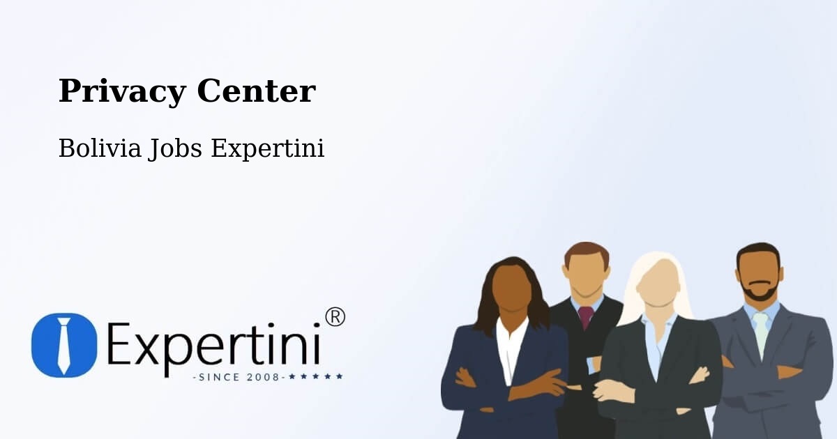 Privacy Policy – La Paz - Bolivia Jobs Expertini