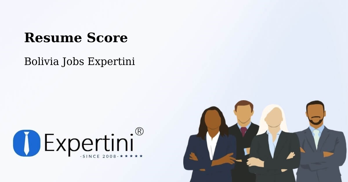 Resume Score & Job Description Match Tool – La Paz - Bolivia Jobs Expertini